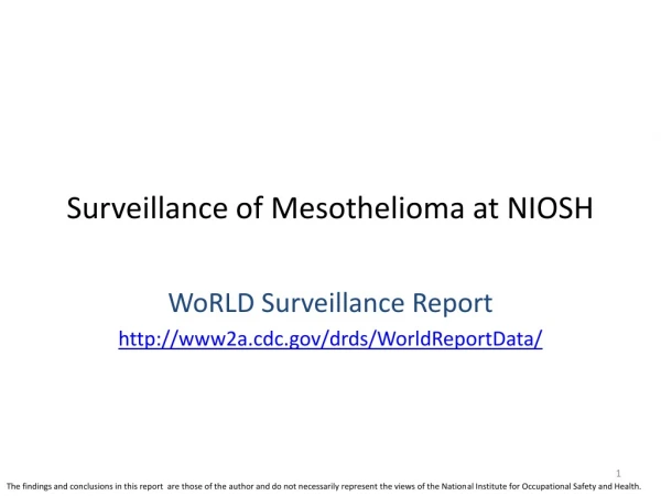 Surveillance of Mesothelioma at NIOSH