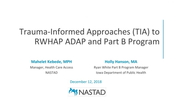 Trauma- Informed Approaches (TIA) to RWHAP ADAP and Part B Program