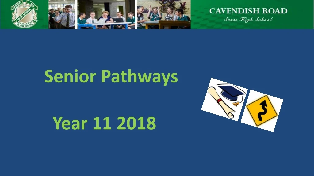 senior pathways year 11 2018