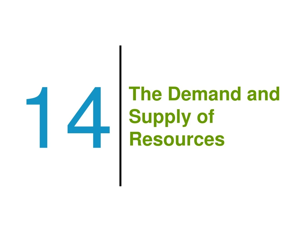 the demand and supply of resources