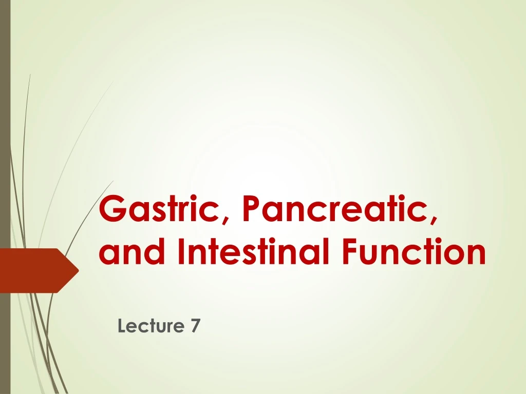 gastric pancreatic and intestinal function