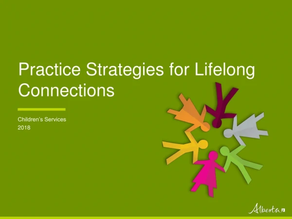 Practice Strategies for Lifelong Connections
