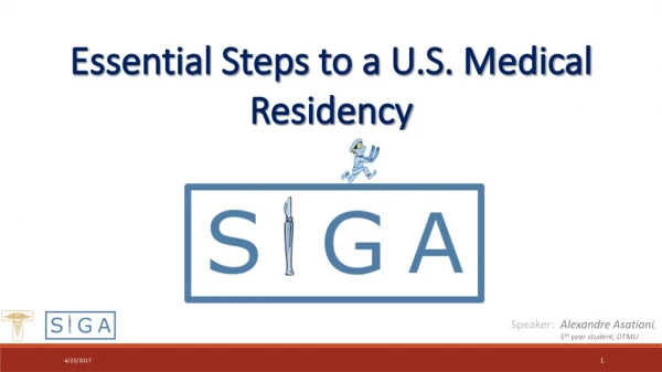 Essential Steps to a U.S. Medical Residency