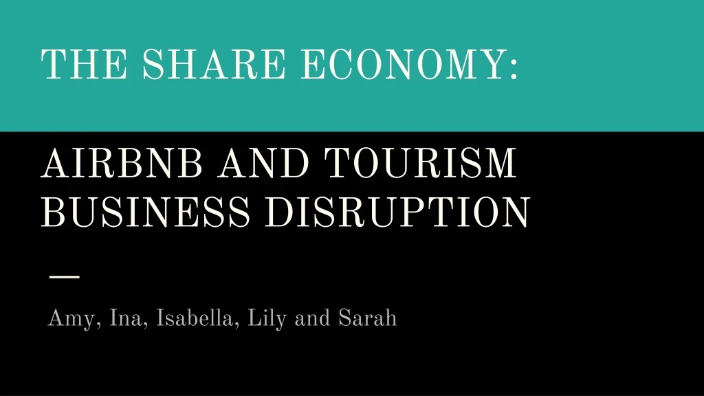 the share economy airbnb and tourism business disruption