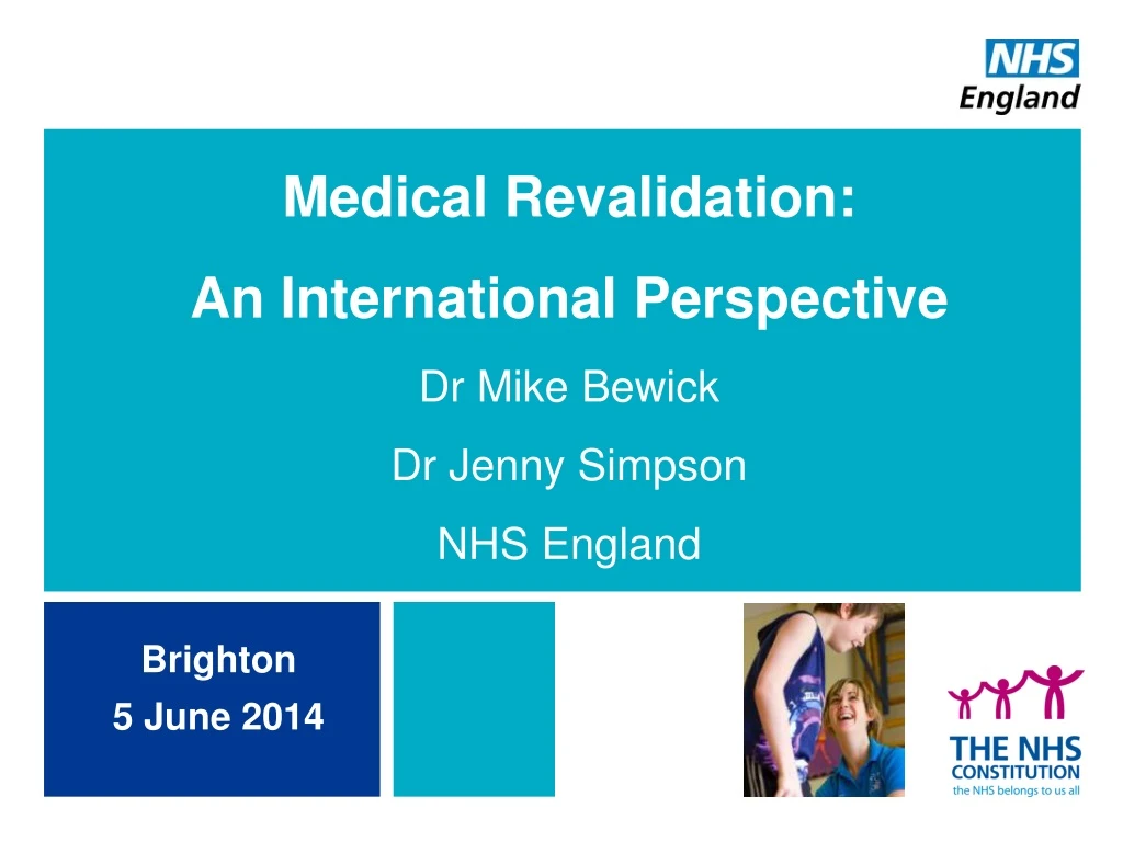 medical revalidation an international perspective dr mike bewick dr jenny simpson nhs england