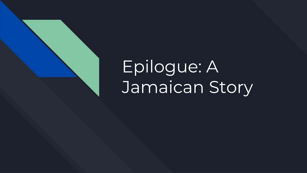 epilogue a jamaican story