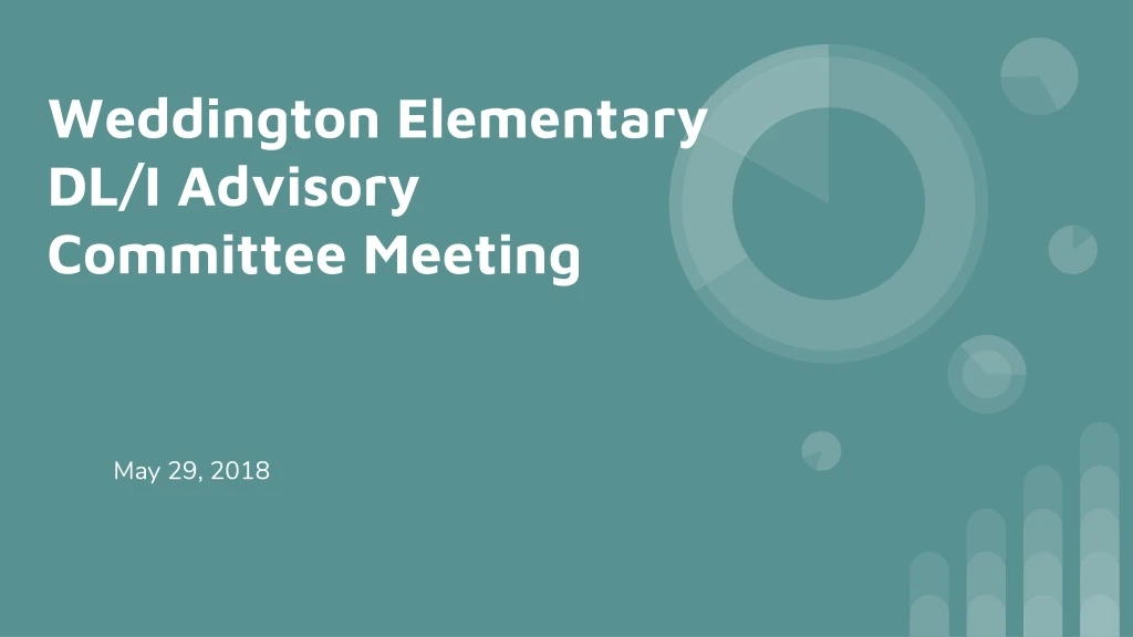 weddington elementary dl i advisory committee meeting