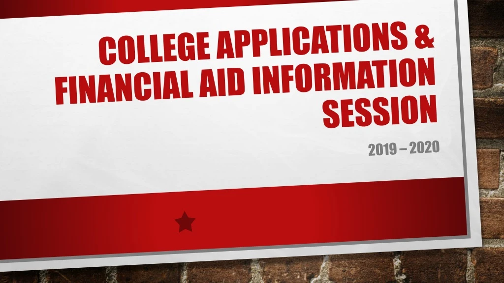 college applications financial aid information session
