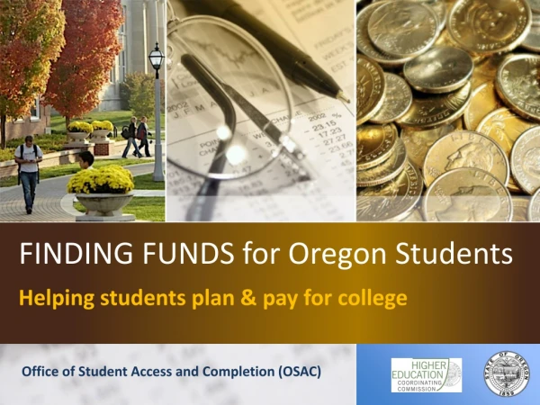 FINDING FUNDS for Oregon Students