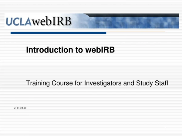Training Course for Investigators and Study Staff