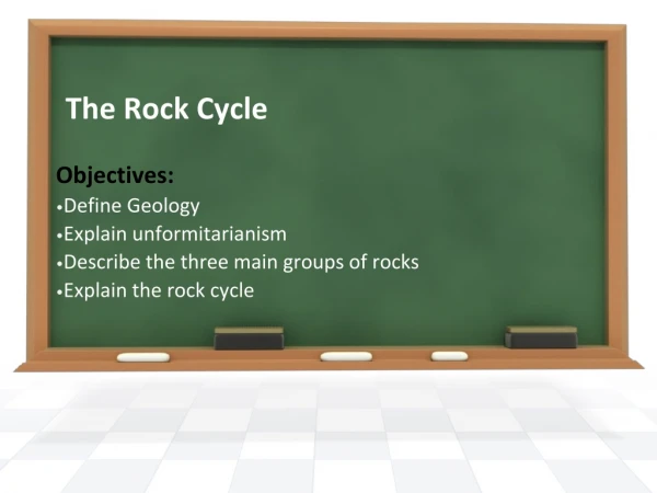 The Rock Cycle