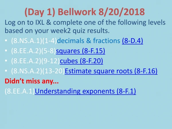 (Day 1) Bellwork  8/20/2018