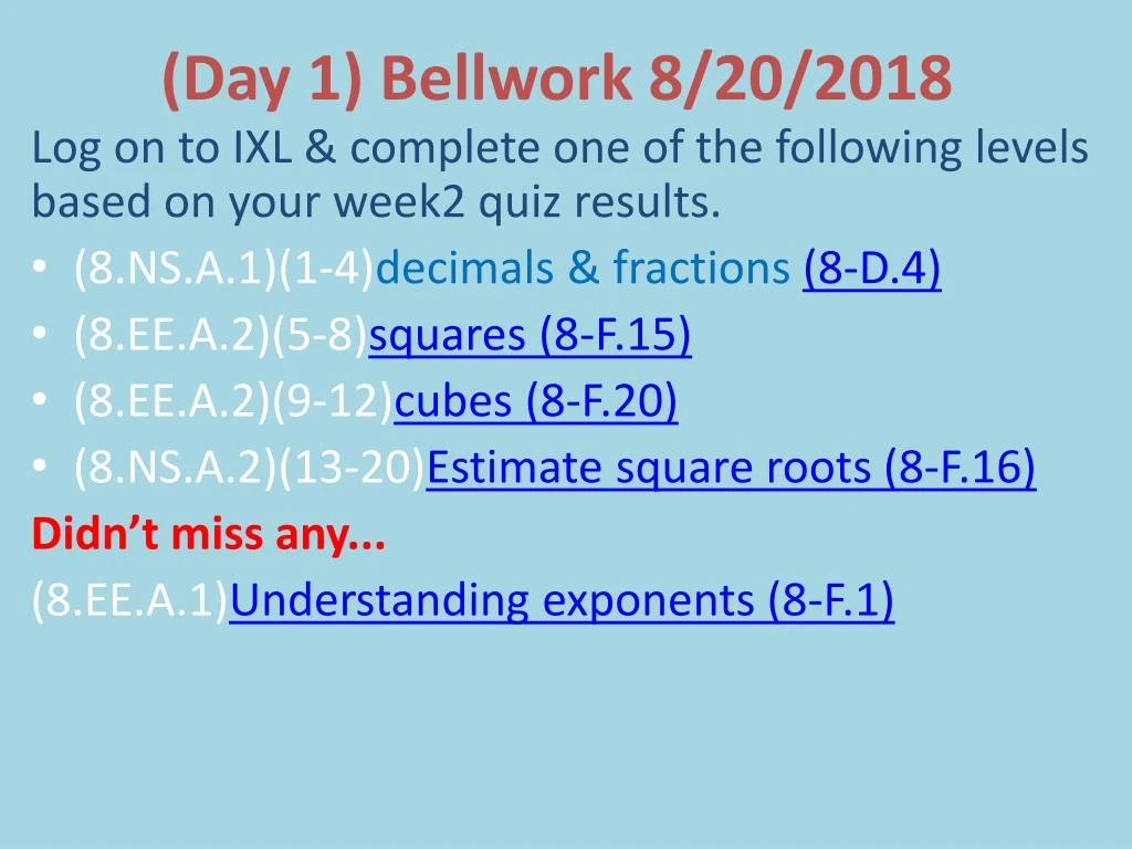 day 1 bellwork 8 20 2018
