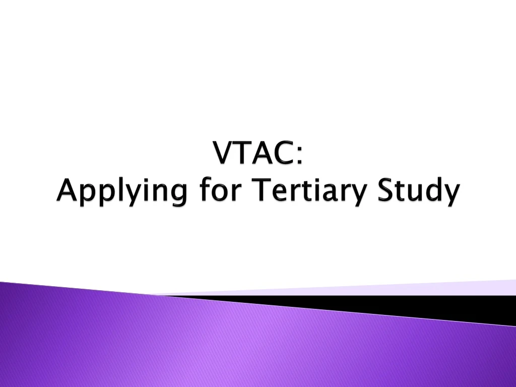 vtac applying for tertiary study