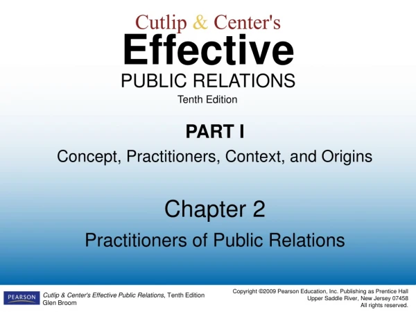 Cutlip &amp; Center's Effective PUBLIC RELATIONS