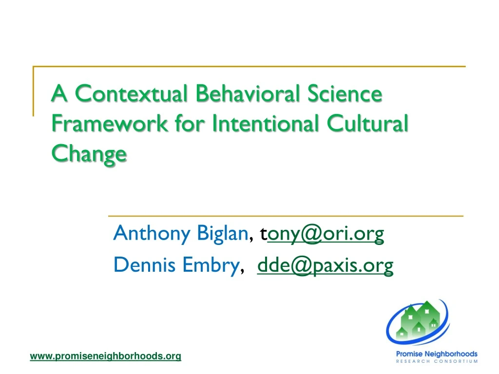 a contextual behavioral science framework for intentional cultural change