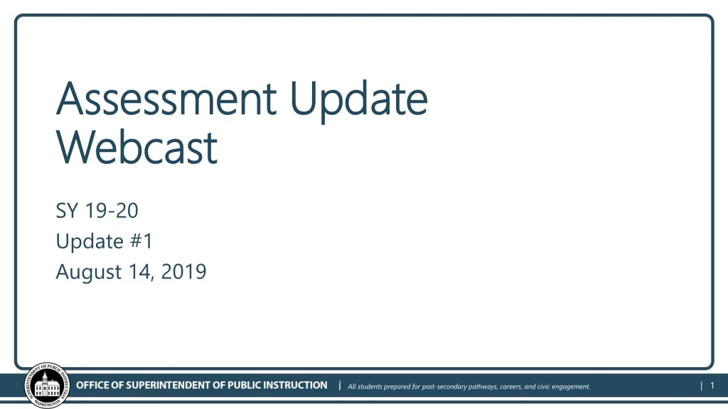 assessment update webcast