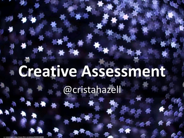 Creative Assessment