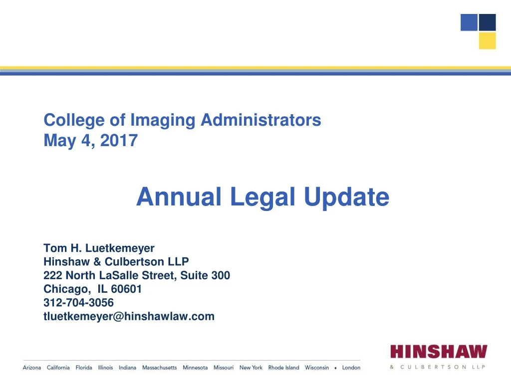 college of imaging administrators may 4 2017 annual legal update
