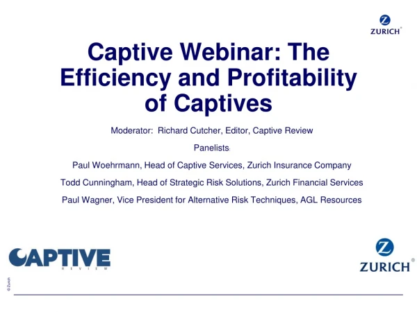 Captive Webinar: The Efficiency and Profitability of Captives