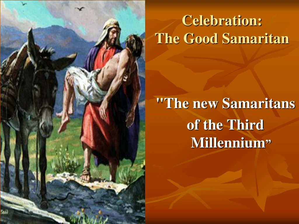 celebration the good samaritan