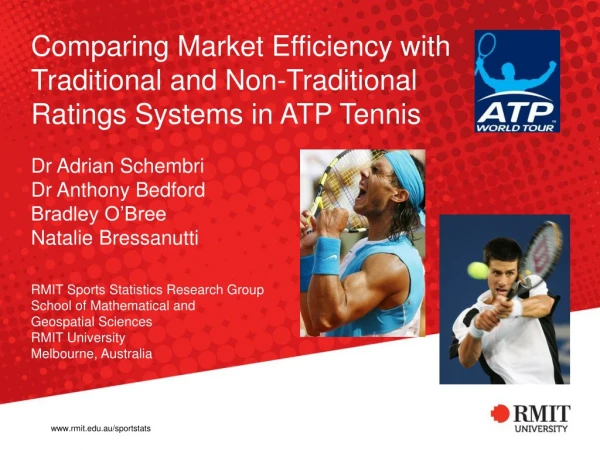 Comparing Market Efficiency with Traditional and Non-Traditional Ratings Systems in ATP Tennis