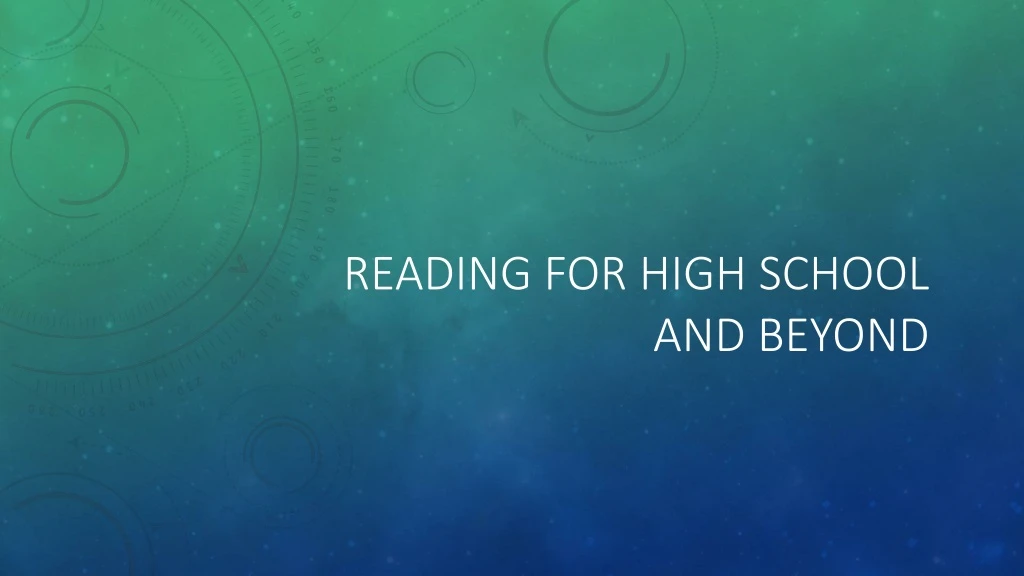reading for high school and beyond
