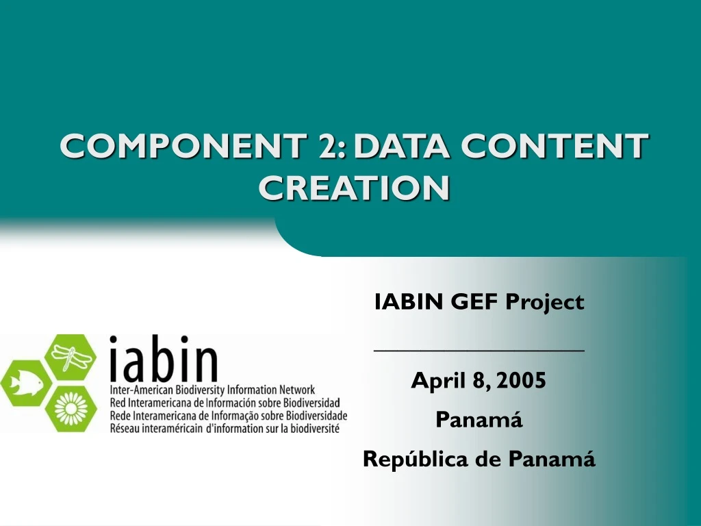 component 2 data content creation