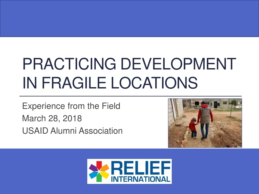 practicing development in fragile locations