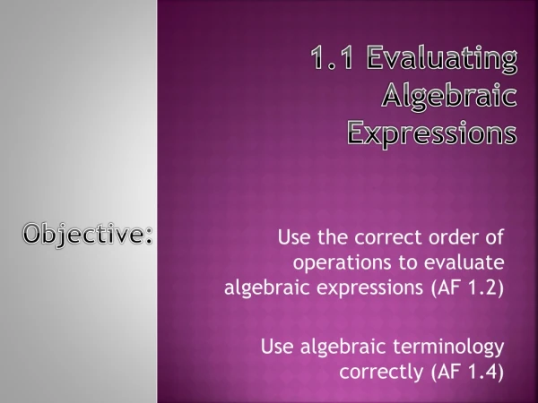 1.1 Evaluating Algebraic Expressions
