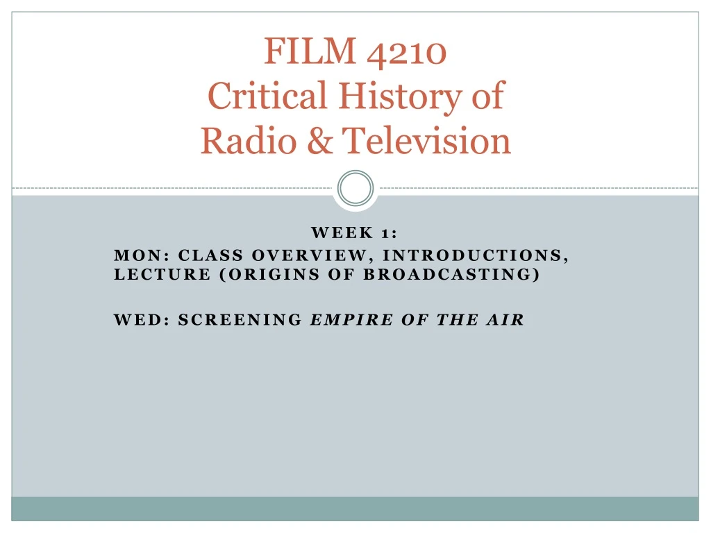 film 4210 critical history of radio television
