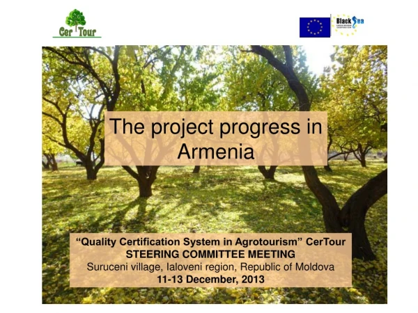“Quality Certification System in Agrotourism” CerTour STEERING COMMITTEE MEETING