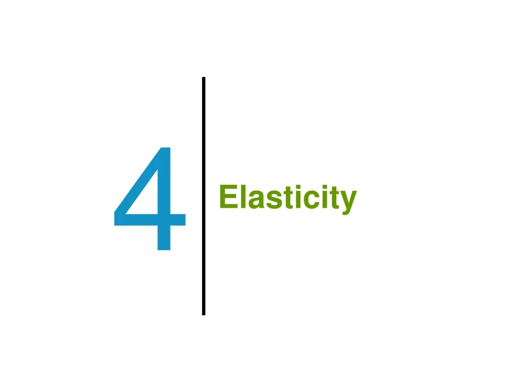 elasticity