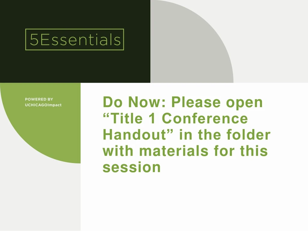 do now please open title 1 conference handout in the folder with materials for this session