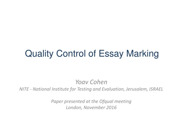 Quality Control of Essay Marking