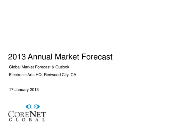 2013 Annual Market Forecast