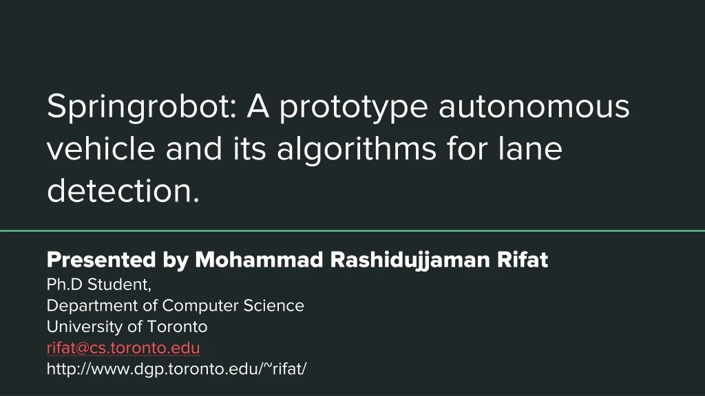 springrobot a prototype autonomous vehicle and its algorithms for lane detection