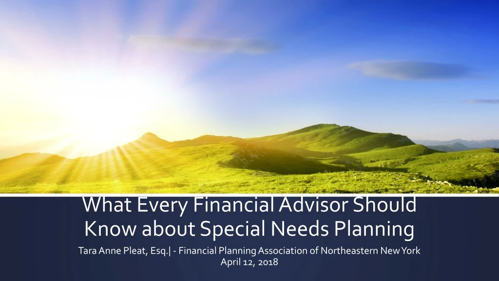 what every financial advisor should know about special needs planning