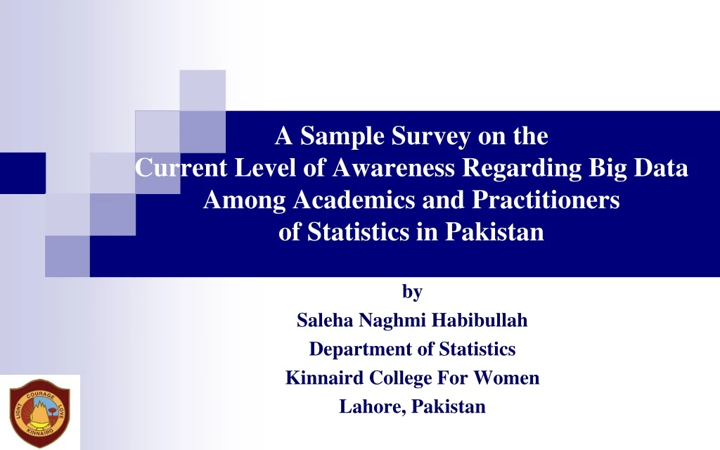 by saleha naghmi habibullah department of statistics kinnaird college for women lahore pakistan