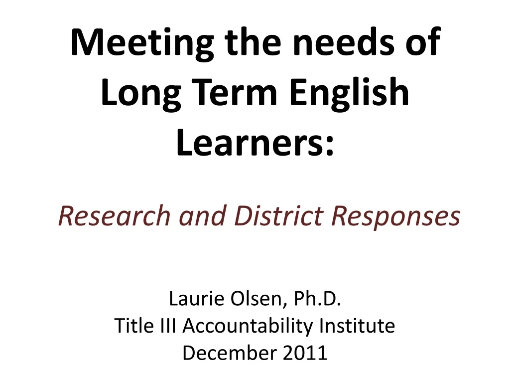 meeting the needs of long term english learners