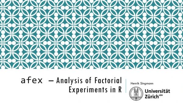 a fex – Analysis of Factorial Experiments in R