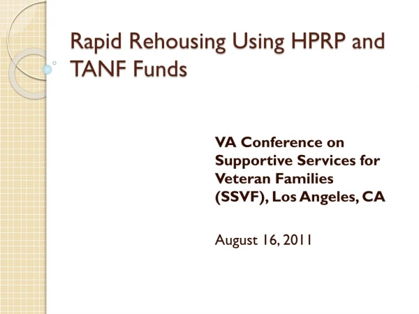 Rapid Rehousing Using HPRP and TANF Funds