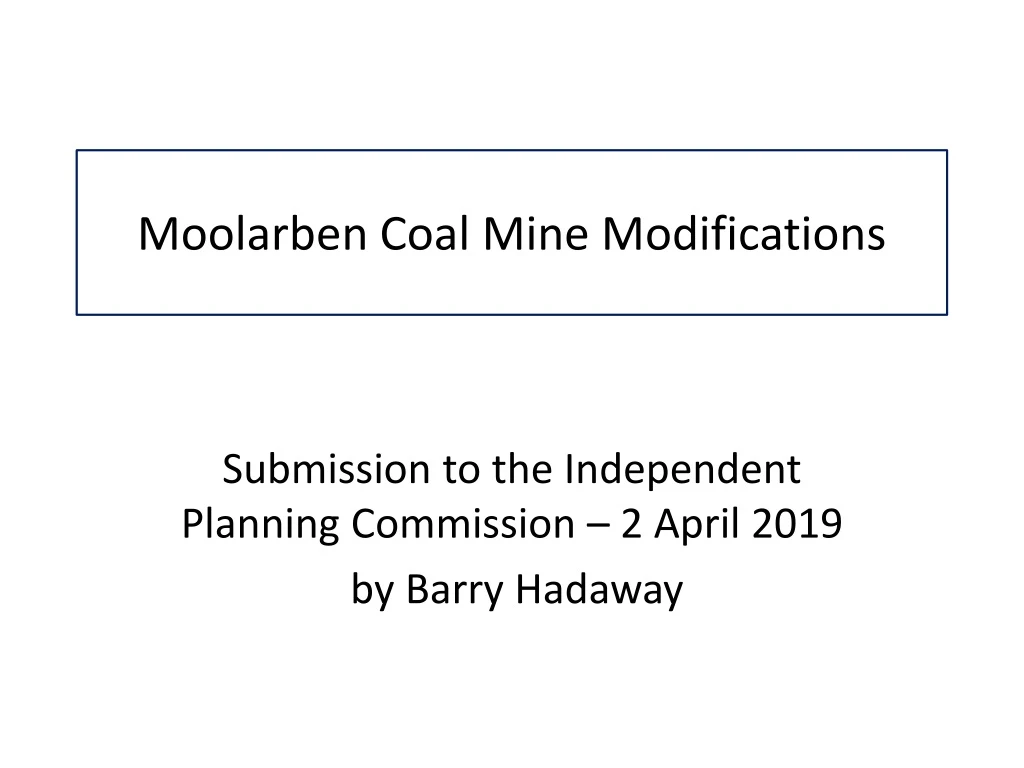 moolarben coal m ine m odifications