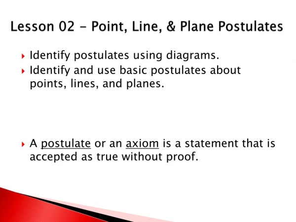 Lesson 02 - Point, Line, &amp; Plane Postulates