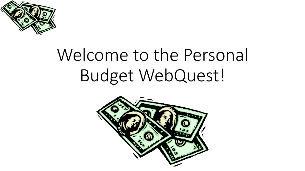 welcome to the personal budget webquest