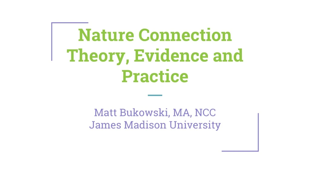 nature connection theory evidence and practice