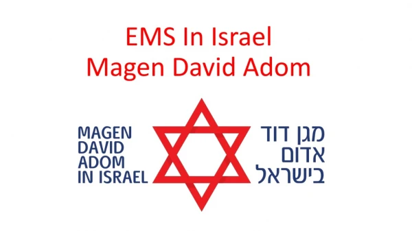 EMS In Israel Magen David Adom