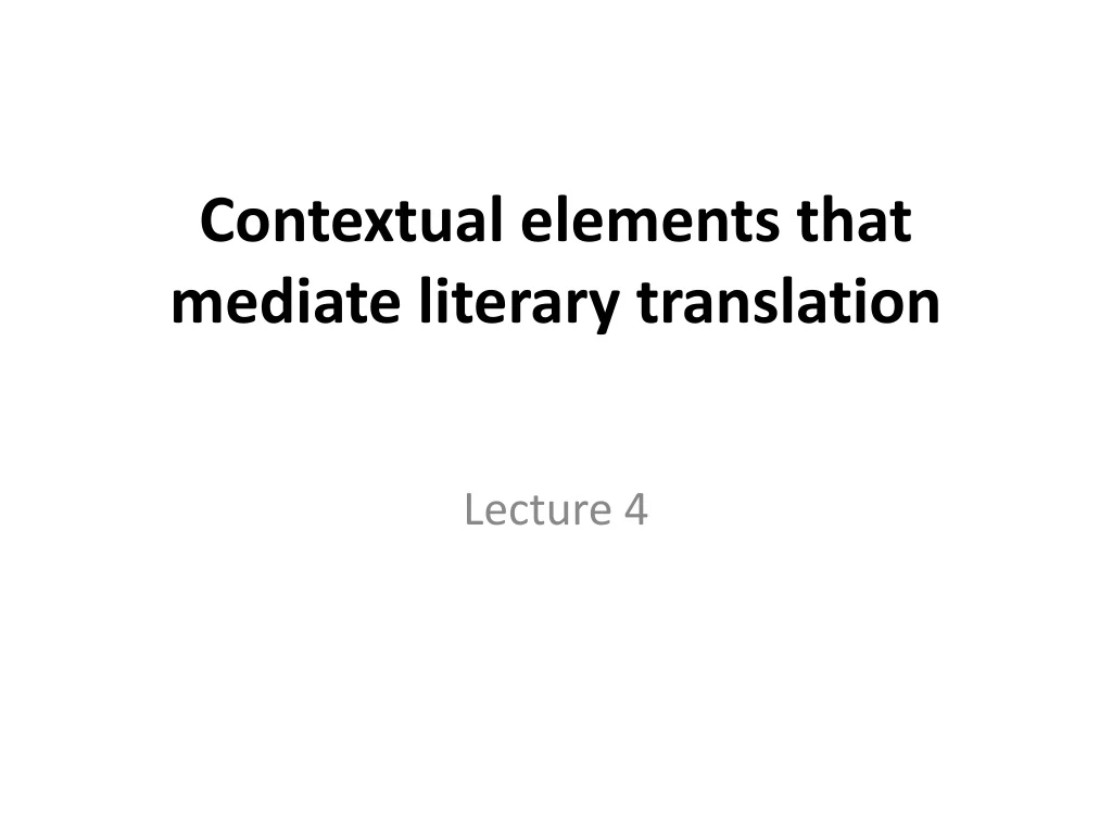 contextual elements that mediate literary translation