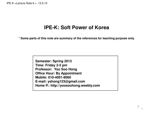IPE-K: Soft Power of Korea