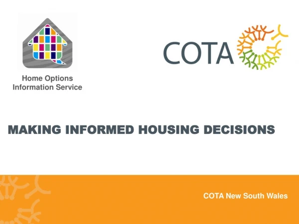 MAKING INFORMED HOUSING DECISIONS